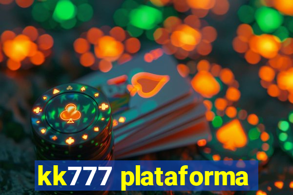 kk777 plataforma